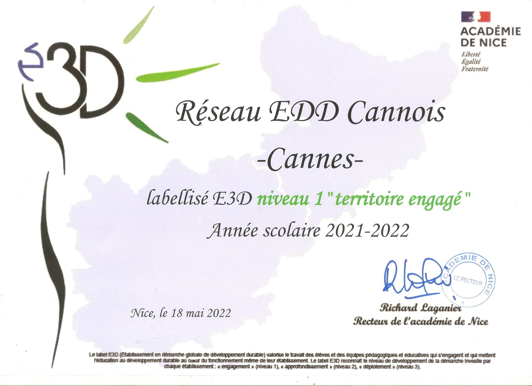 Le lycée fait parti du Réseau EDD Cannois Territoire engagé - Label E3D niveau 1